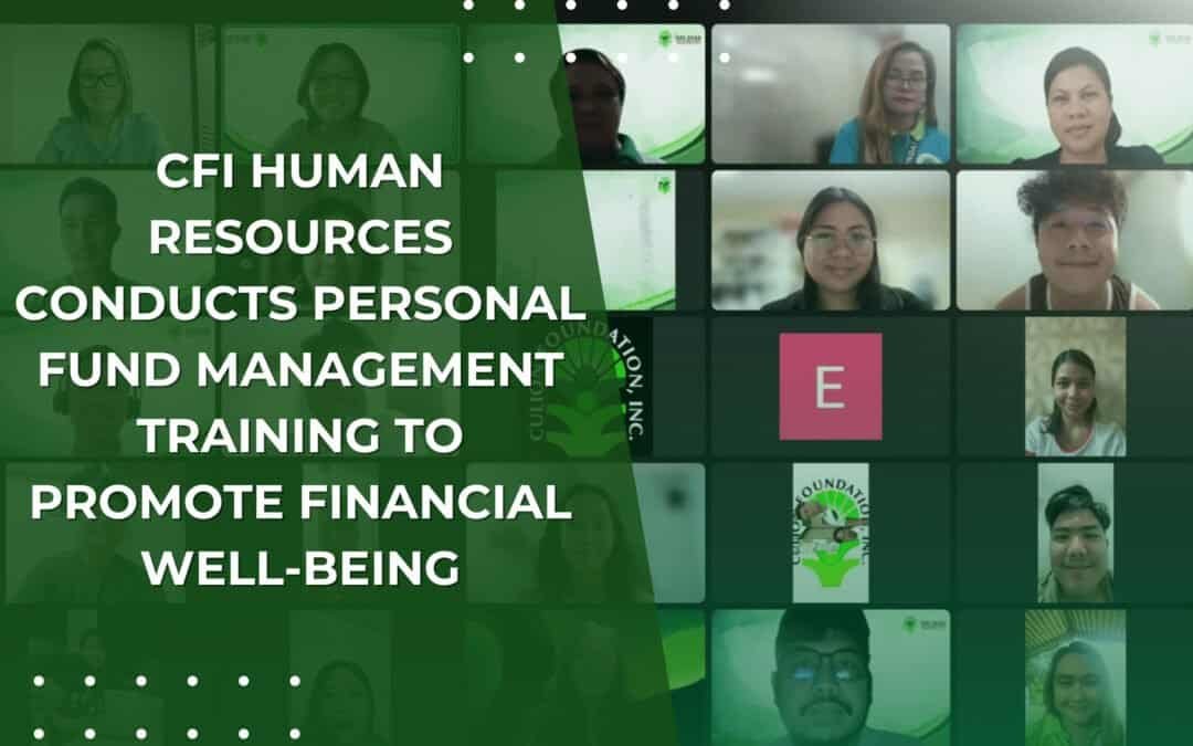 CFI Human Resources Conducts Personal Fund Management Training to Promote Financial Well-Being