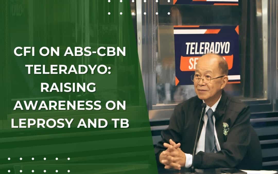 CFI on ABS-CBN Teleradyo: Raising Awareness on Leprosy and TB