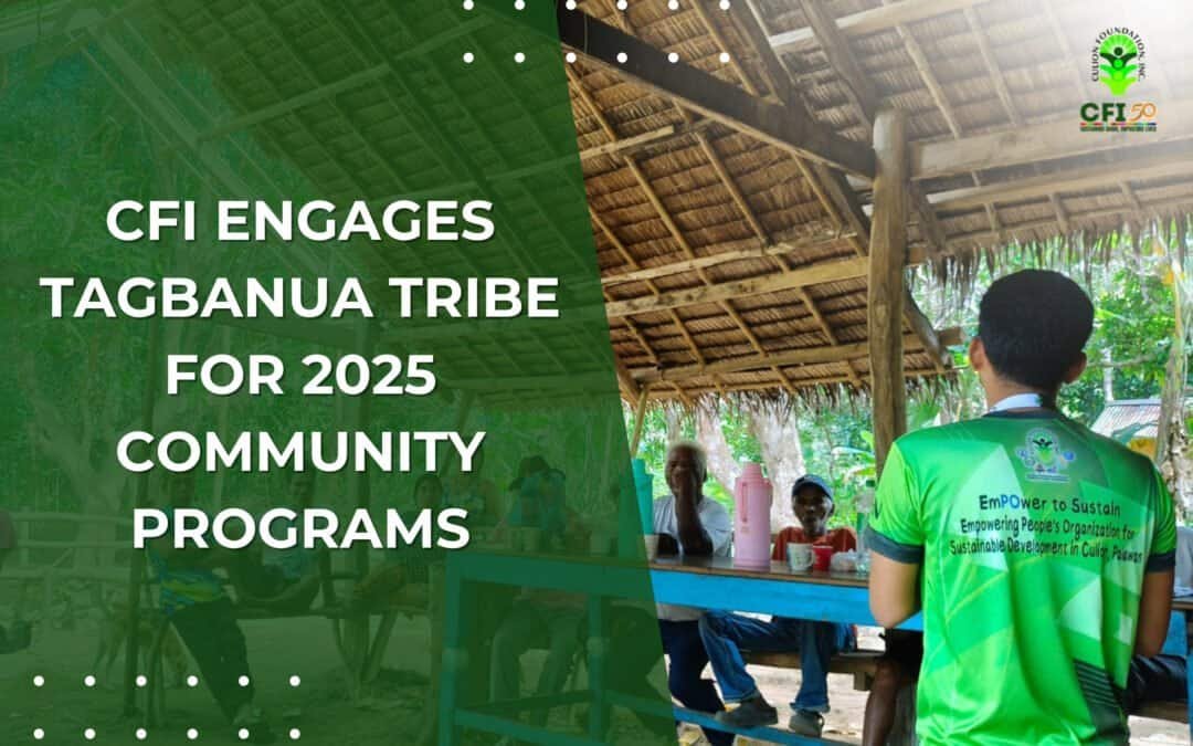 CFI Engages Tagbanua Tribe for 2025 Community Programs